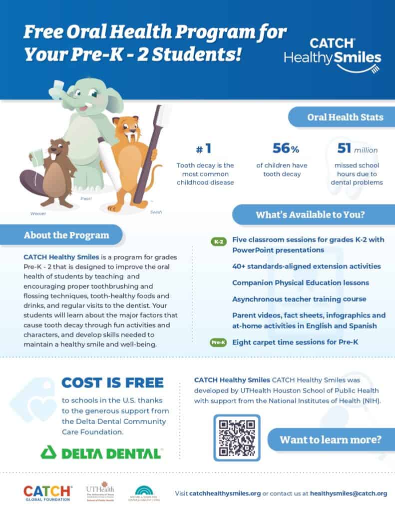 Free oral health program for Pre-K-2 students.